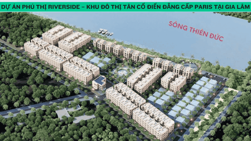 tổng quan phú thị riverside