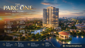 chung cư the parc one bắc giang